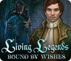 Jogo Living Legends: Bound by Wishes