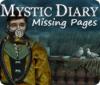 Mystic Diary: As Páginas Perdidas game