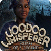 Voodoo Whisperer: A Maldição da Lenda game