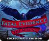 Jogo Fatal Evidence: The Missing Collector's Edition