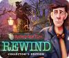 Jogo Mystery Case Files: Rewind Collector's Edition