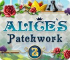 Jogo Alice's Patchwork 2