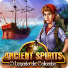 Jogo Ancient Spirits: O Legado de Colombo