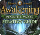 Jogo Awakening: Moonfell Wood Strategy Guide