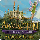 Jogo Awakening: The Dreamless Castle Strategy Guide