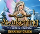 Jogo Awakening: The Goblin Kingdom Strategy Guide