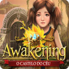 Jogo Awakening: O Castelo do Céu