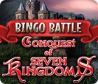 Jogo Bingo Battle: Conquest of Seven Kingdoms
