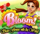 Jogo Bloom! Share flowers with the World