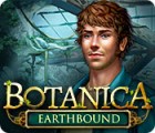 Jogo Botanica: Earthbound