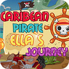 Jogo Carribean Pirate Ella's Journey