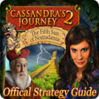 Jogo Cassandra's Journey 2: The Fifth Sun of Nostradamus Strategy Guide Jogo Cassandra's Journey 2: The Fifth Sun of Nostradamus Strategy Guide