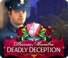 Jogo Danse Macabre: Deadly Deception