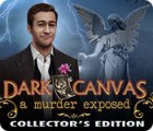 Jogo Dark Canvas: A Murder Exposed Collector's Edition