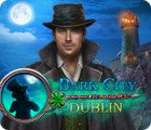 Jogo Dark City: Dublin