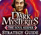 Jogo Dark Mysteries: The Soul Keeper Strategy Guide