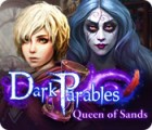 Jogo Dark Parables: Queen of Sands