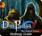 Jogo Dark Parables: The Exiled Prince Strategy Guide