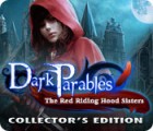 Jogo Dark Parables: The Red Riding Hood Sisters Collector's Edition