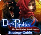 Jogo Dark Parables: The Red Riding Hood Sisters Strategy Guide