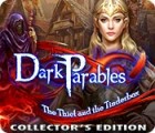 Jogo Dark Parables: The Thief and the Tinderbox Collector's Edition