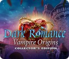 Jogo Dark Romance: Vampire Origins Collector's Edition