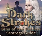 Jogo Dark Strokes: Sins of the Fathers Strategy Guide