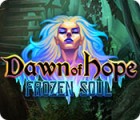 Jogo Dawn of Hope: Frozen Soul