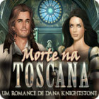 Jogo Morte na Toscana: Um Romance de Dana Knightstone