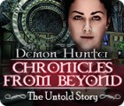 Jogo Demon Hunter: Chronicles from Beyond - The Untold Story