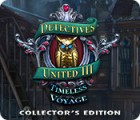 Jogo Detectives United III: Timeless Voyage Collector's Edition