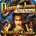 Jogo Diamon Jones: Eye of the Dragon Strategy Guide