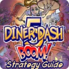 Jogo Diner Dash 5: Boom! Strategy Guide