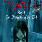 Jogo Dracula Series Part 3: The Destruction of Evil