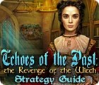 Jogo Echoes of the Past: The Revenge of the Witch Strategy Guide