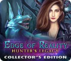 Jogo Edge of Reality: Hunter's Legacy Collector's Edition