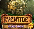 Jogo Eventide: Slavic Fable