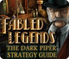 Jogo Fabled Legends: The Dark Piper Strategy Guide