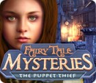 Jogo Fairy Tale Mysteries: O Ladrão de Marionetes