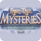 Jogo Fairy Tale Mysteries: The Puppet Thief Collector's Edition