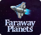 Jogo Faraway Planets