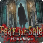 Jogo Fear for Sale: O Crime de Sunnyvale