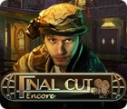 Jogo Final Cut: Encore