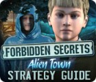 Jogo Forbidden Secrets: Alien Town Strategy Guide