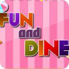 Jogo Fun and Dine