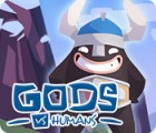 Jogo Gods vs Humans