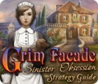 Jogo Grim Facade: Sinister Obsession Strategy Guide