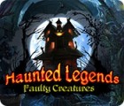Jogo Haunted Legends: Faulty Creatures