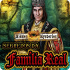 Jogo Hidden Mysteries: Segredos da Família Real