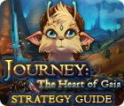 Jogo Journey: The Heart of Gaia Strategy Guide